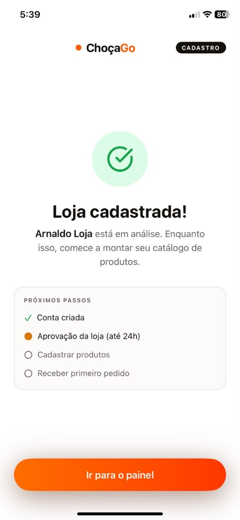 Loja cadastrada — próximos passos até o primeiro pedido